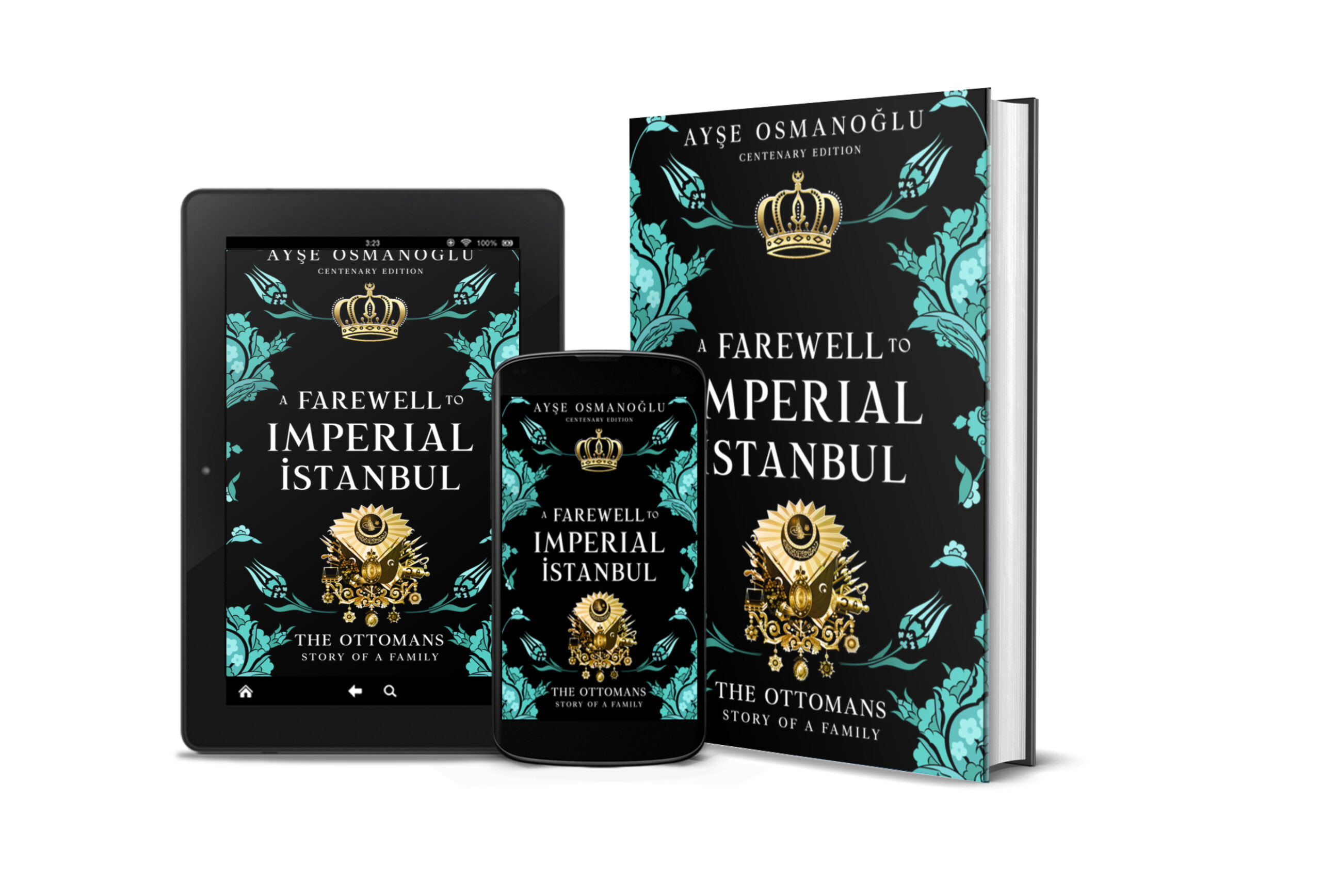 A Farewell To Imperial Istanbul Book Cover: Commemorating the Ottoman Family Exile