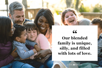 Beautiful Blended Family Quote That Capture the Love