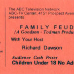 Vintage Family Feud Ticket