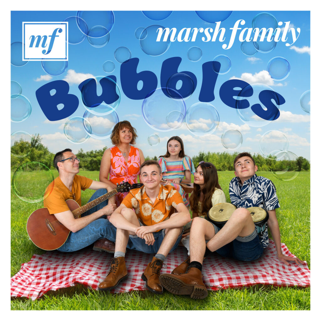 Marsh Family Bubbles EP album cover featuring cartoon bubbles and family members' faces, promoting their first physical music release.