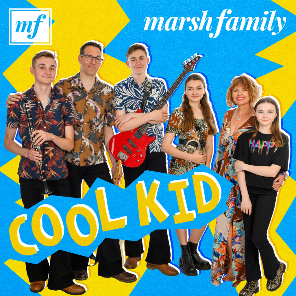 Marsh Family Cool Kid single cover artwork featuring a playful and energetic family photo, advertising their summer music release.