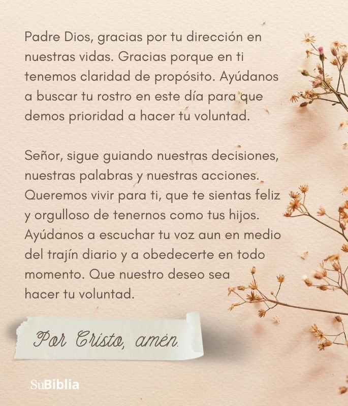 Padre Dios, gracias por tu dirección en nuestras vidas