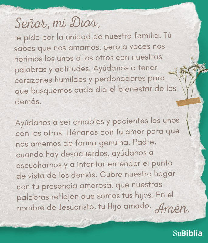 Senor, mi Dios, te pido por la unidad de nuestra familia