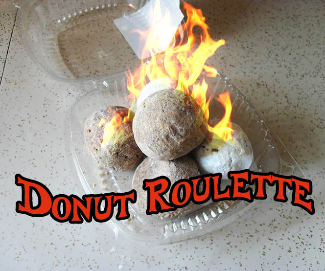 Roulette with donut holes can be fun or gross, depending on what's inside.